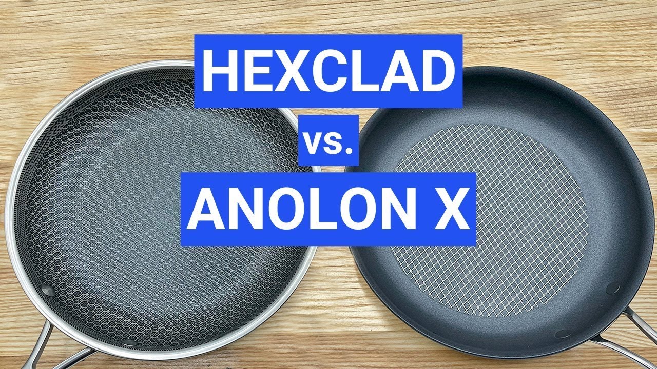 HexClad vs. Anolon X: Which Hybrid Cookware Is Better? (Test Results) 