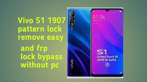 Vivo S1 1907 pattern remove umt how to remove vivo s1 (1907) pattern umt  vivo s1 frp lock bypass