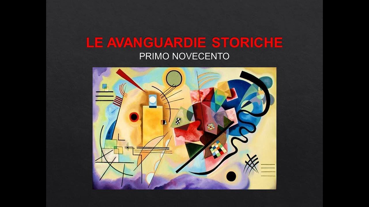 LE AVANGUARDIE STORICHE - Primo Novecento - YouTube