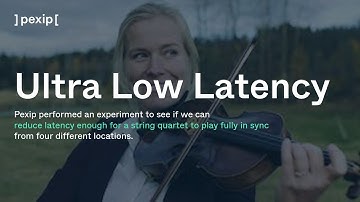 Ultra Low Latency: Breaking the sound barrier with Pexip