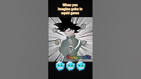 When Goku In Squid Game ☠️ #anime​ #shorts​ #dbs​ #dbz​ #squidgame​ #squidgame2​ #goku​ #tranding