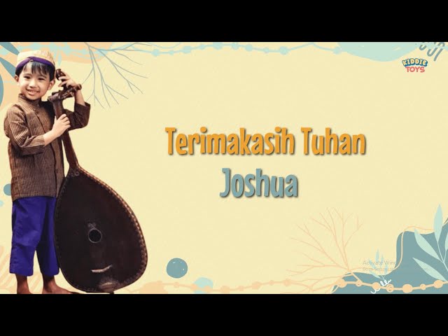 Terima Kasih Tuhan - Jojo (Joshua Oh Joshua) | Kumpulan Lagu Anak Indonesia| Lagu Anak | Lirik class=