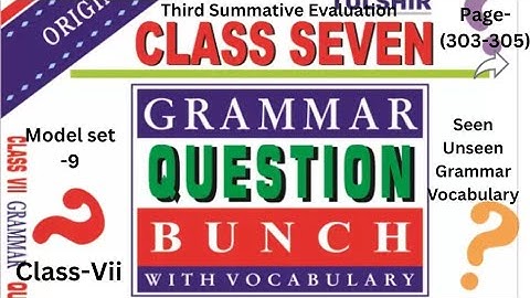 Duff and Dutt Class-Class-vii.Third Summative Evaluation.Model set-9.Page-(303-305).