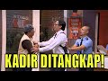 KADIR Gak Terima Ditangkap, Komandan & Pasukan Diomelin! | LAPOR PAK! (27/07/21) Part 1