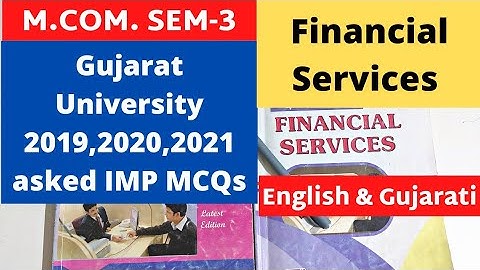 M.Com SEM 3 Financial Services Gujarat University 2019 2020 2021 IMP MCQs