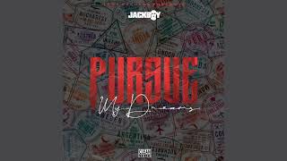 Jackboy - Pursue My Dreams [Clean]