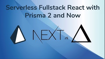 Serverless Fullstack made easy with Next.js, Prisma 2, and Zeit Now #1: Dependencies
