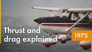 How an Aeroplane Flies  Thrust & Drag  | Shell Historical Film Archive