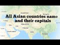 All asian countries name and their capitals