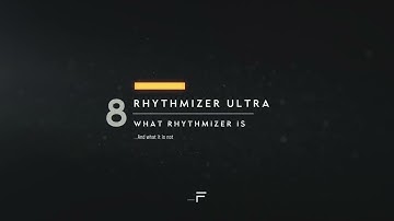 8 | Rhythmizer | What is Rhythmizer?