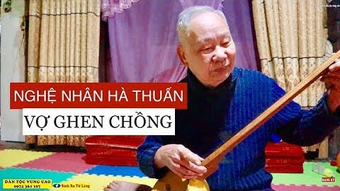 NHỮNG BÀI THEN TÀY Ý NGHĨA DO NGHỆ NHÂN SÁNG TÁC VÀ BIỂU DIỄN/CHIÊM HÓA-TUYÊN QUANG