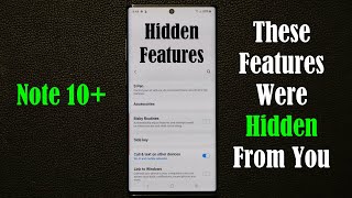 Galaxy Note 10 Plus - 5 Actual Hidden Features