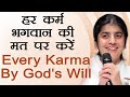 Every Karma By God's Will: Ep 55: Subtitles English: BK Shivani