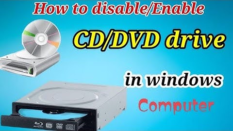 How to Disable CD DVD Drive in Windows Computer Laptop