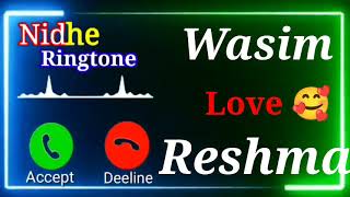 Mr. Wasim Name Ringtone 😘 | Reshma Name Ringtone | WhatsApp Status | NIDHI RINGTONE