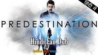 Predestination 'Hindi Dub' Trailer