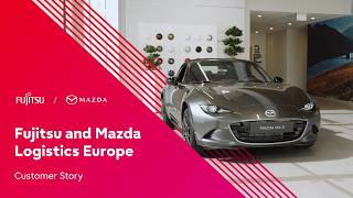 Driving digital transformation with Mazda Motor Europe