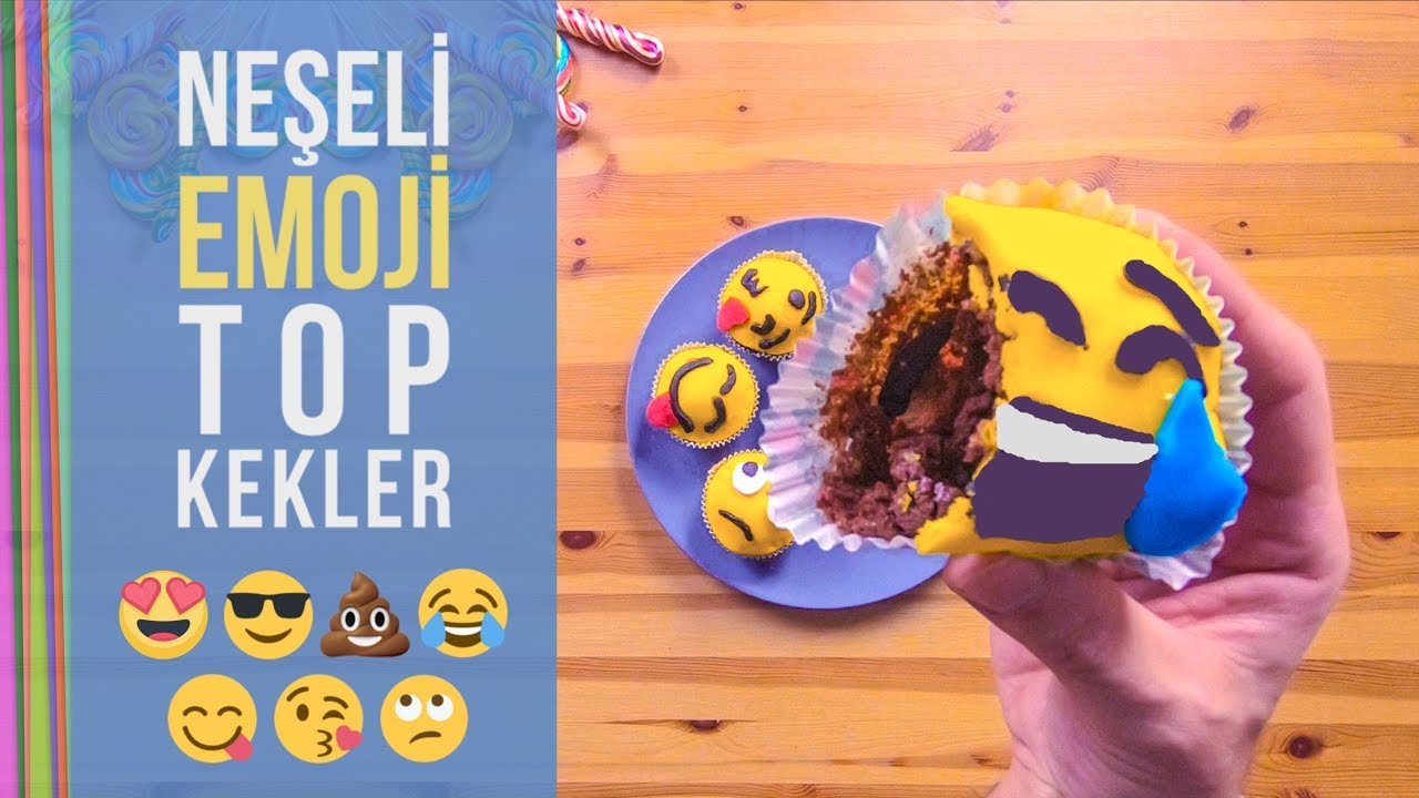 Isırılırken Bile Gülmeye Devam Eden Emoji Top Kek Tarifi 😋😎🙄😘😍😂💩 YouTube