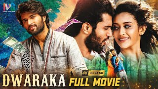 Vijay Deverakonda's Dwaraka Latest Full Movie 4K | Pooja Jhaveri | Prakash Raj | Kannada Dubbed
