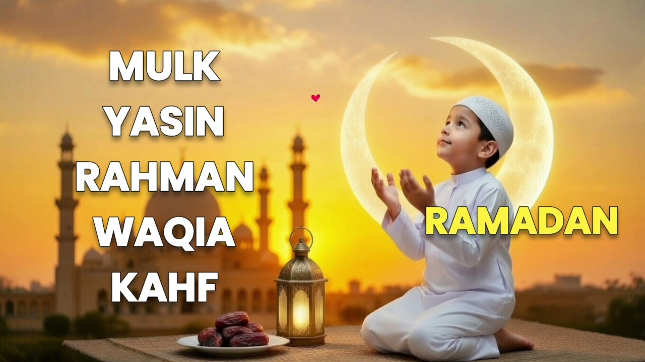 Surah MULK Surah YASIN Surah RAHMAN Surah WAQIA Surah KAHF