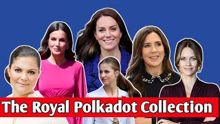 Polka Dot Dresses Collection Of Royal Womens Kate Middleton Queen Letizia Princess Leonor Queen Mary