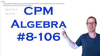 CPM Algebra Chapter 8 Problem 106