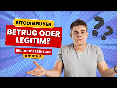 Bitcoin Buyer Erfahrungen - Arnaque oder Logik des legitimen Handels ✔️ ✔️ ✔️
