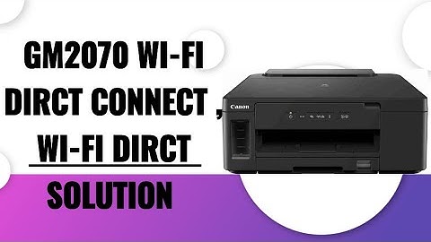 GM2070 WI-FI DIRCT CONNECT (NO ROUTER REQUIRED) WI-FI DIRCT
