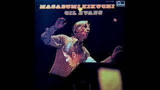 Masabumi Kikuchi, Gil Evans ‎– Masabumi Kikuchi With Gil Evans (1975, Limited Reissue)