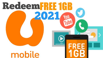 How to redeem free 1gb u mobile 2021 easy and simple