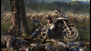 Прохождение Days Gone, один из первых на PS4