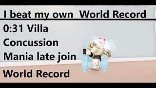 0:31 Villa Concussion Mania Late join World Record \/\/ Roblox Arsenal World Record