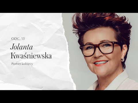 #13 Jolanta Kwaśniewska | Portret kobiecy