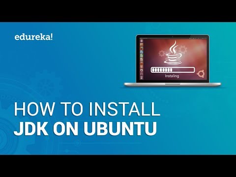 How to Install JDK in Ubuntu | Install JDK 12 on Ubuntu 18.04 | Edureka