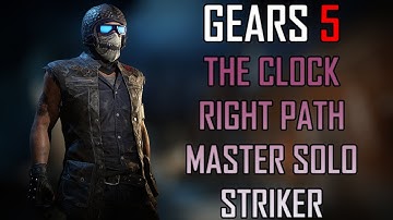 Gears 5 Master Solo Escape - The Clock Right Path (Striker)