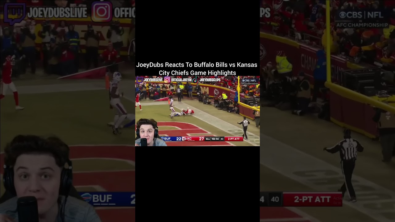 joeydubs react to Buffalo Bills Vs Kansas City 