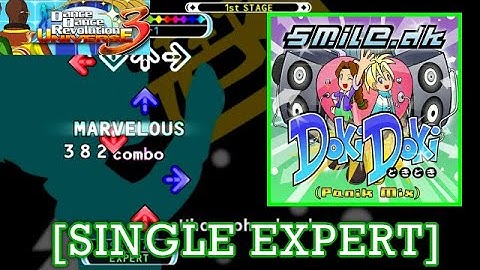 【DDR UNIVERSE 3】 Doki Doki (Panik Mix) / SMiLE.dk [SINGLE EXPERT] 991,159+FC