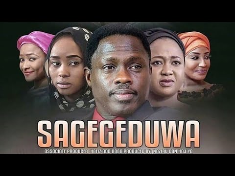 Download SAGEGEDUWA 1&2 LATEST HAUSA FILM ORIGINAL 2018