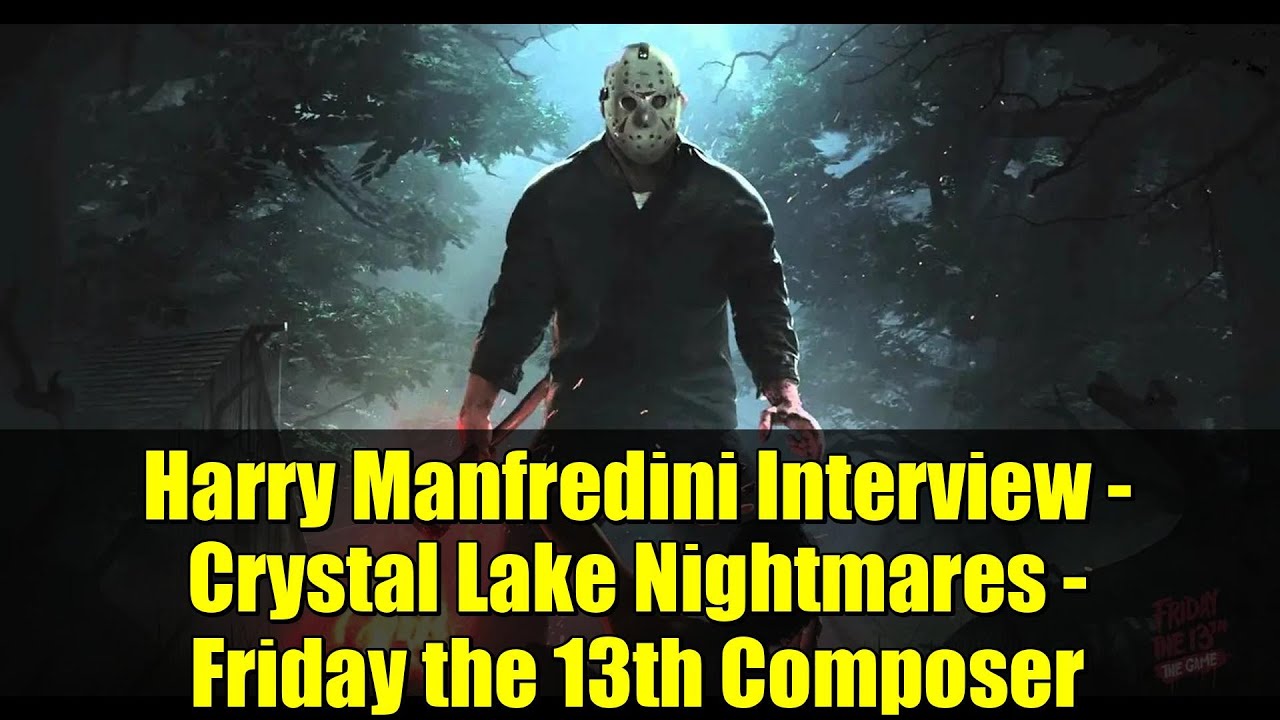 Интервью с Гарри Манфредини — «Кошмары Хрустального озера» — Композитор «Пятницы 13-го»