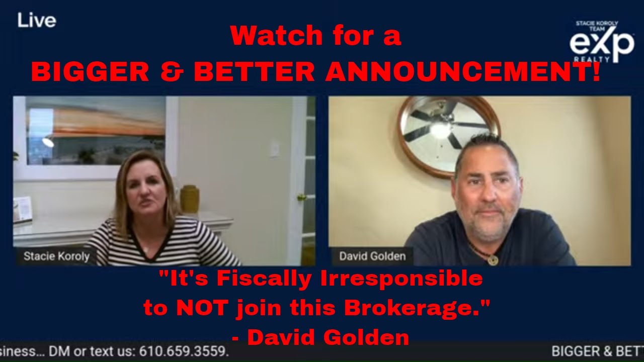 BIGGER & BETTER ANNOUNCEMENT with eXp Realty’s David Golden & Stacie ...