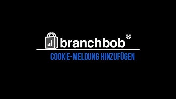 Cookie Meldung hinzufügen - branchbob tutorials