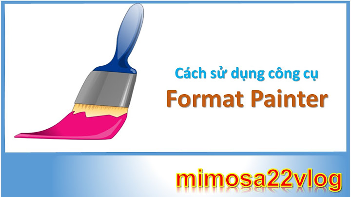 Format painter trong word là gì