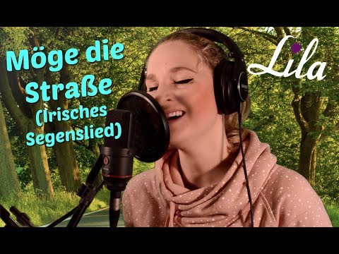 Möge die Straße
