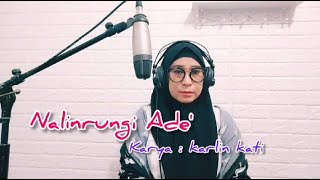 Cover Dewi Kaddi || NALINRUNGI ADE' - Nur Jayanti CIPT. Karlink Kati
