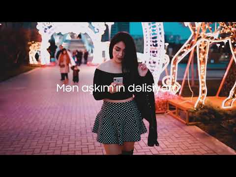 Elçin Quluzadə - Ben Aşkımın Delisiyem (Men aşkımın delisiyəm