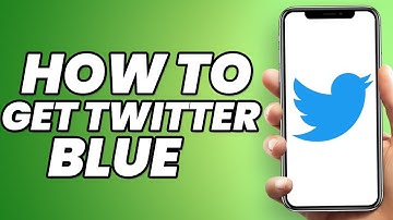 How to Get Twitter Blue? (NEW Update) - Twitter Blue Checkmark