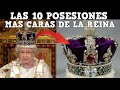 Las 10 posesiones mas caras de la reina Isabel II