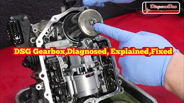 DSG Gearbox Diagnosed explained Fixed