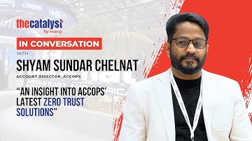 An insight into Accops’ new zero trust solutions