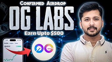 OG Labs Testnet Airdrop | $325 Million Funding | Confirmed Airdrop 🚀